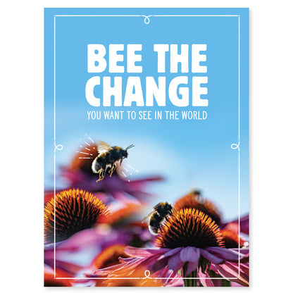 Bee The Change You Want To See Seed Packet