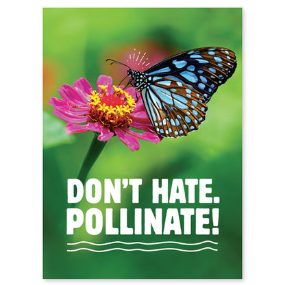 Don't Hate Pollinate Seed Packet