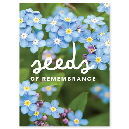Seeds Of Remembrance Memorial Seed Packet