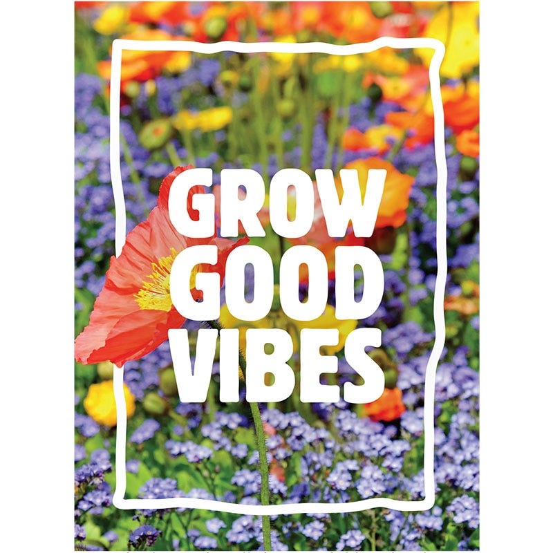 Grow Good Vibes Seed Packet